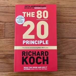 Book: The 80/20 Principle The Secret of Achieving More With Less by Richard Koch